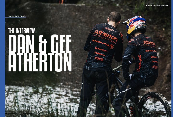 The Interview: Dan and Gee Atherton