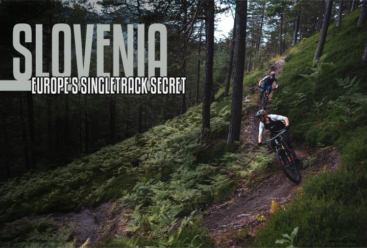 Europe's Singletrack Secret - Slovenia