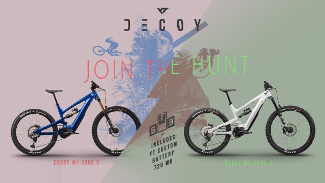YT DECOY MX Core 1, 3 and 5: Back on the hunt!