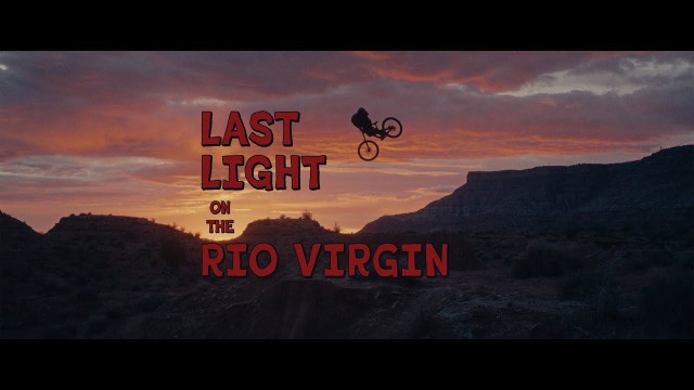 Video: 'Last Night on the Rio Virgin'