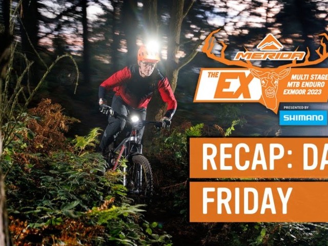 THE MERIDA EX: Day 1 Highlights Video