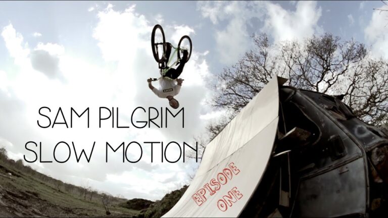 Sam Pilgrim - SLOW MOTION ep1