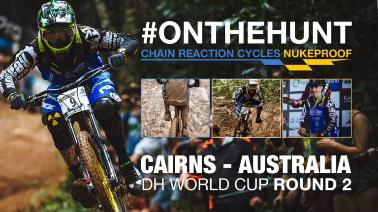 #OnTheHunt - Team CRC/Nukeproof - Cairns, Australia