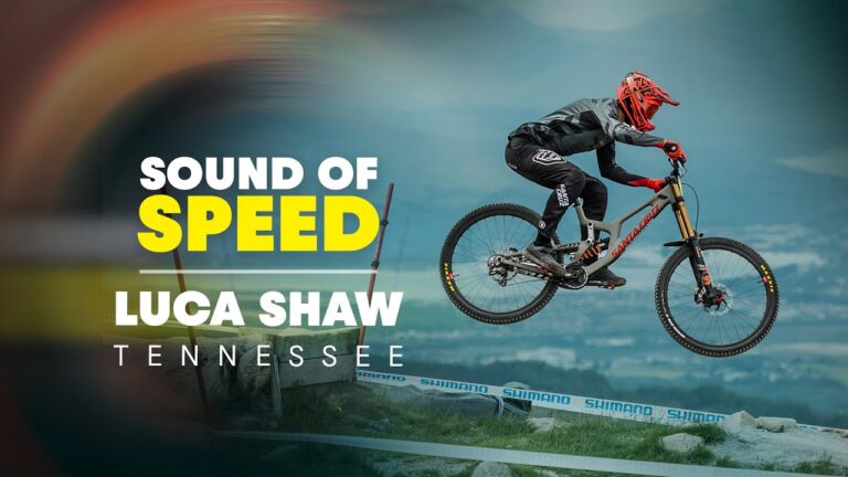 Raw & Wide Open Downhill MTB | Luca Shaw | Sound of Speed