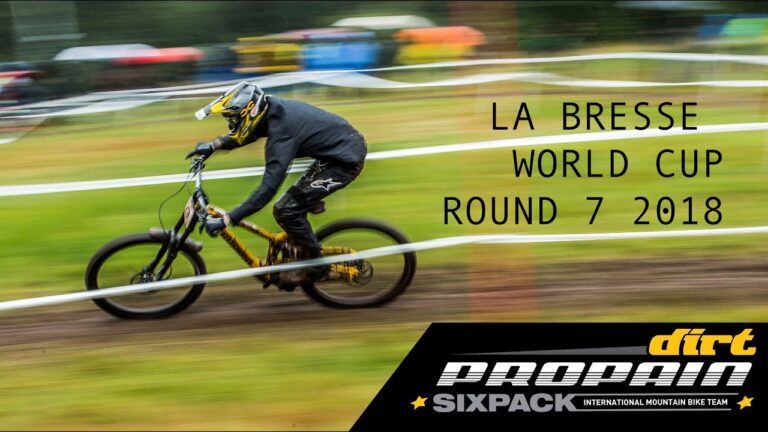 La Bresse Full Recap - Propain Dirt Sixpack