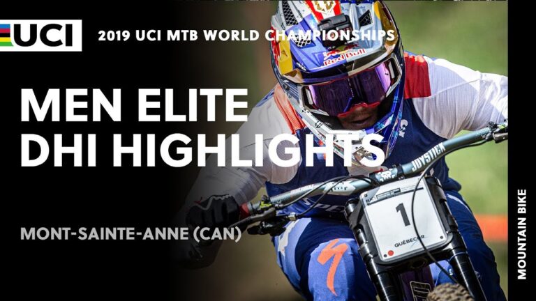 Elite Mens DH Highlights | 2019 UCI MTB World Championships