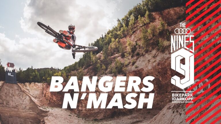 Bangers N'Mash - Audi Nines MTB 2019