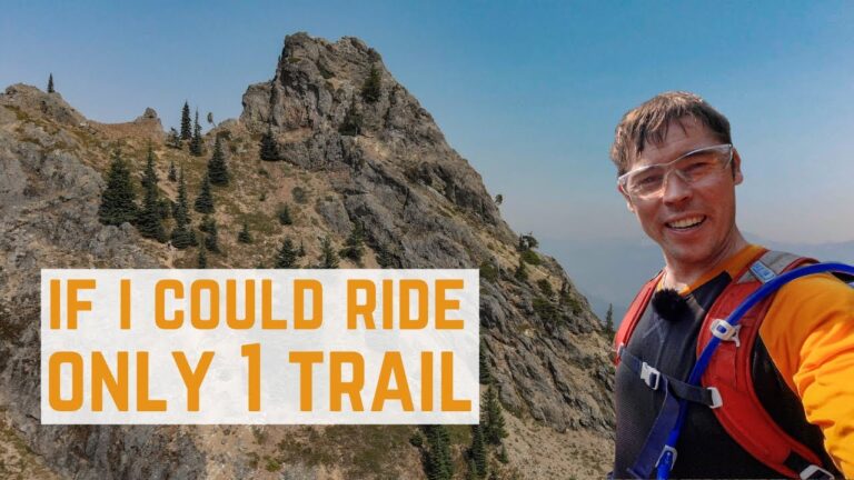 If You Could Only Ride 1 Trail...