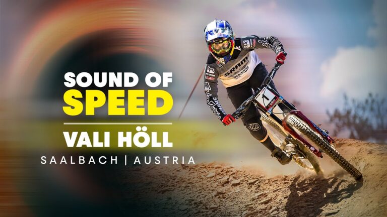 Vali Höll Smashing Her Home Trails in Saalbach Hinterglemm! | Sound Of Speed
