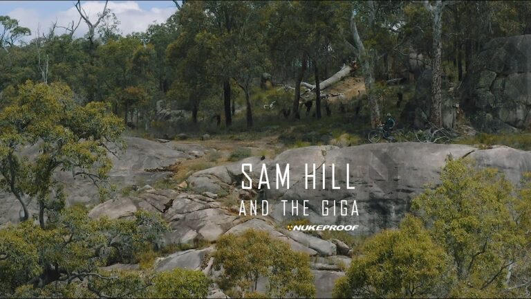 Sam Hill & The Nukeproof Giga | Gluttony Is Not A Sin