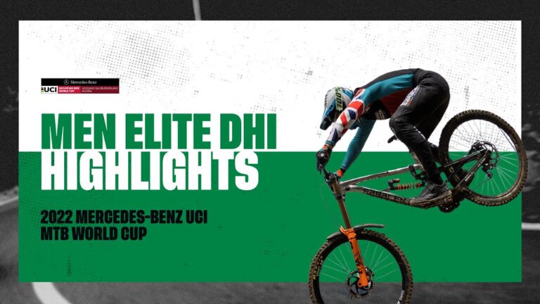 Round 6 - Men Elite DHI Leogang Highlights | 2022 Mercedes-Benz UCI MTB World Cup