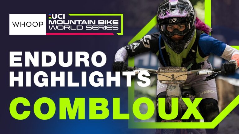 UCI Enduro World Cup: RACE HIGHLIGHTS | Combloux