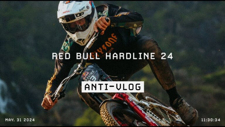 Video: Red Bull Hardline 24 ANTI-VLOG